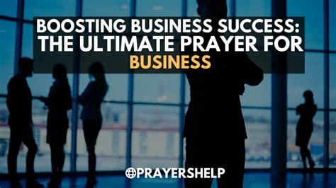 Boosting Business Success: The Ultimate Prayer for Business - Prayers Help