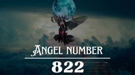 Ángel Número 822 Significado: La dicha está aquí