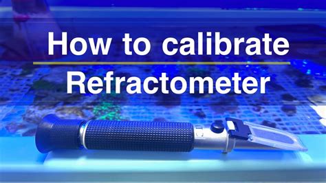 How to calibrate a refractometer | Tanknicians Tips - YouTube