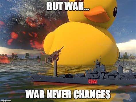 War Never Changes - Imgflip