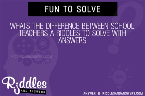 30+ Whats The Difference Between School Teachers A Riddles With Answers To Solve - Puzzles ...