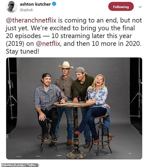 Ashton Kutcher's Netflix show The Ranch announces it will end with a ...