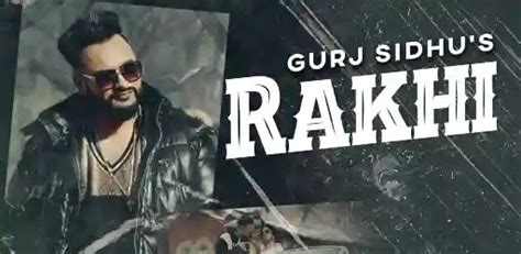 Rakhi Lyrics - Gurj Sidhu - Lyricsnary