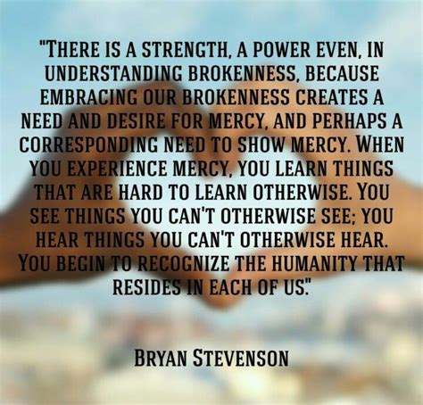 Bryan Stevenson: Author of Just Mercy | Mercy quotes, Inspirational ...