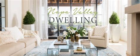 Napa Style Dwelling Furniture Ideas - LuxeDecor