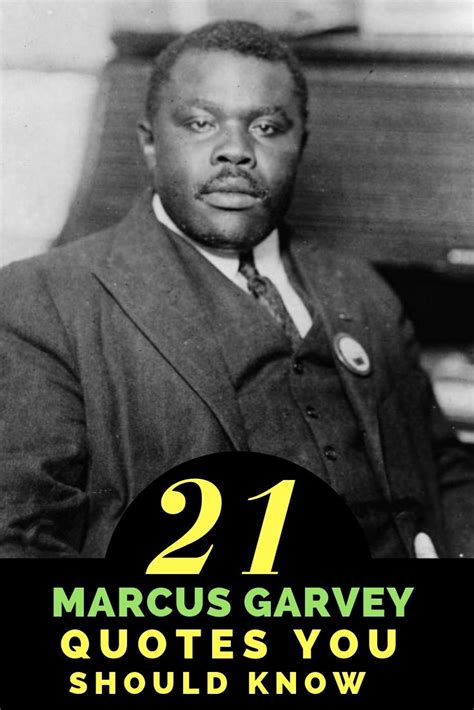 21 Marcus Garvey Quotes You Should Know