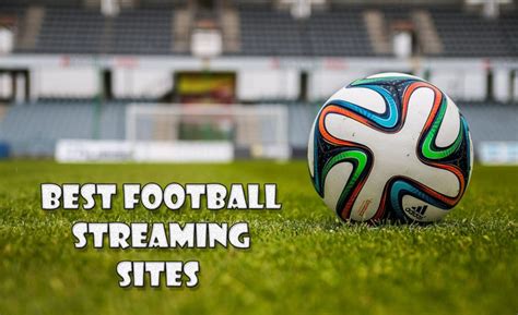 11 Best Football Streaming Sites To Stream Live Football - Trick Xpert