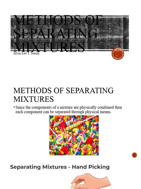 8 Methods of Separating Mixtures | PDF