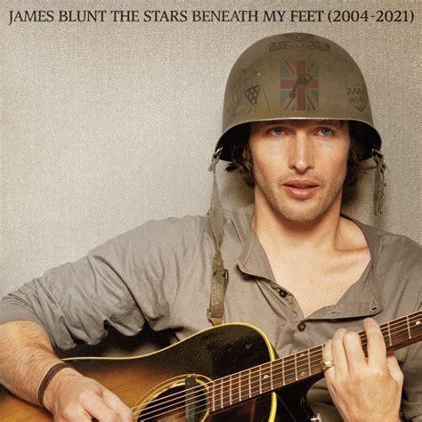 James Blunt - The Stars Beneath My Feet (2004 – 2021) - Reviews - Album ...