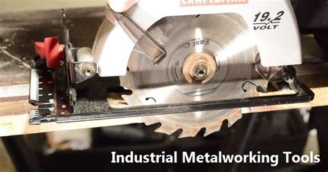 4 Important Types of Metal Cutting Tools - Woodward Fab Blog