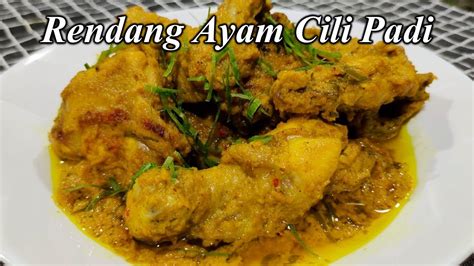 Resepi Masakan Rendang Ayam Cili Padi Berkuah | Cara Masak Rendang Ayam Cili Padi - YouTube