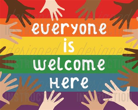 Everyone Is Welcome Here Printable