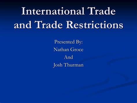 PPT - International Trade and Trade Restrictions PowerPoint Presentation - ID:381744