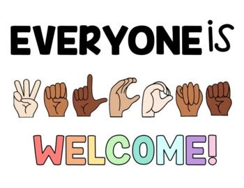 "Everyone is Welcome" - Sign Language Poster Freebie by Explore and Educate