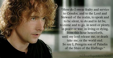 This is one of my favorite Pippin quotes. So loyal. | Gondor, Middle earth, Lotr