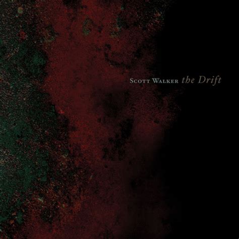 Scott Walker's classic The Drift to see 2012 vinyl edition - FACT ...