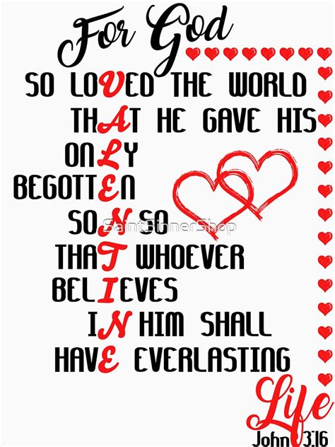 "John 3:16 - Christian Valentines Day - Bible Verse" T-shirt by SaintSinnerShop | Redbubble