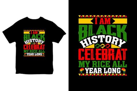 Premium Vector | Vector black history month tshirt design black history month quotes typography ...