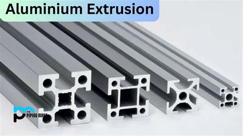 A Deep Dive into Aluminium Extrusion: Applications and Benefits