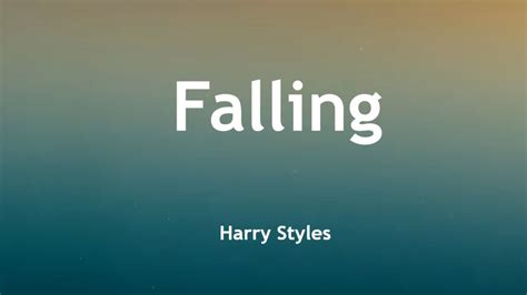 harry styles lyrics falling meaning - YouTube