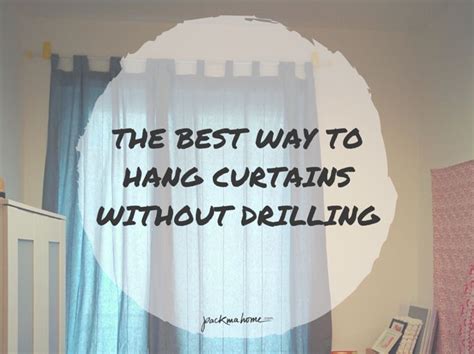 THE BEST WAY TO HANG CURTAINS WITHOUT DRILLING - packmahome | Curtains without drilling, Ways to ...