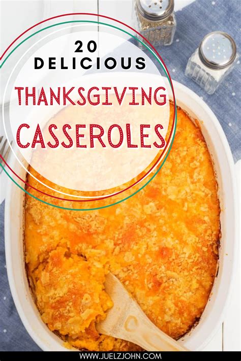 20 Make ahead Thanksgiving casseroles that'll be a big hit - juelzjohn