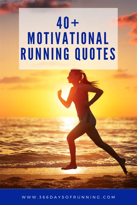 40+ motivational running quotes | Motivation can come in many forms: a family member or friend ...