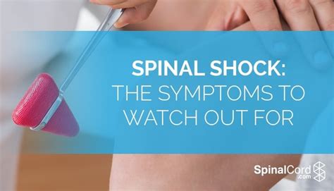 What Is a Spinal Shock? Symptoms, Causes and How Long it Lasts