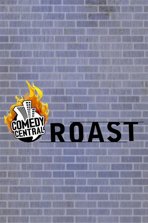 Comedy Central Roast - Alchetron, The Free Social Encyclopedia