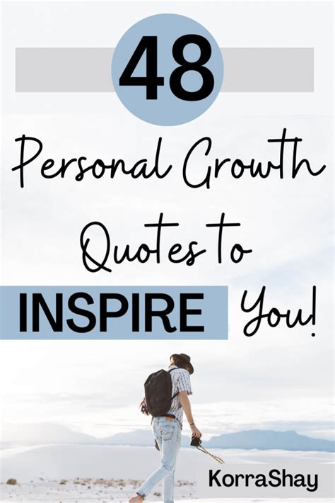 48 Personal Growth Quotes To Inspire You! – KorraShay.com