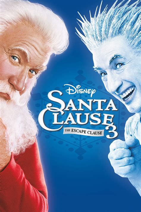 The Santa Clause 3: The Escape Clause (2006) | MovieWeb