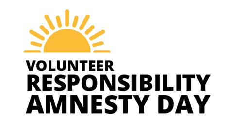 Volunteer Responsibility Amnesty Day