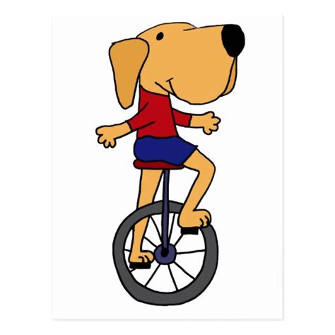 Cute Labrador Dog Riding Unicycle Cartoon Postcard | Zazzle