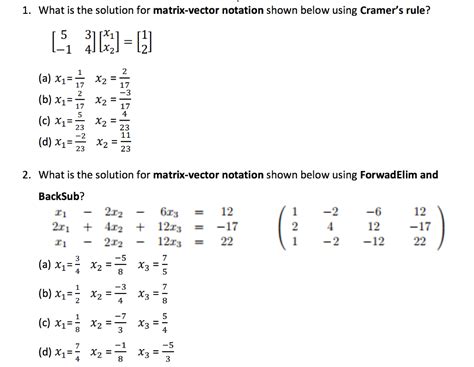 Solved 1. What is the solution for matrix-vector notation | Chegg.com