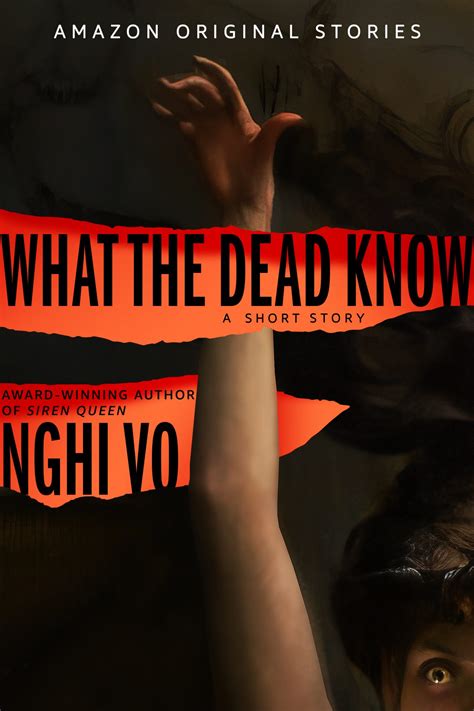 What the Dead Know (Into Shadow, #4) by Nghi Vo | Goodreads