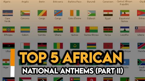 Top (best) African National Anthems - Part II - YouTube