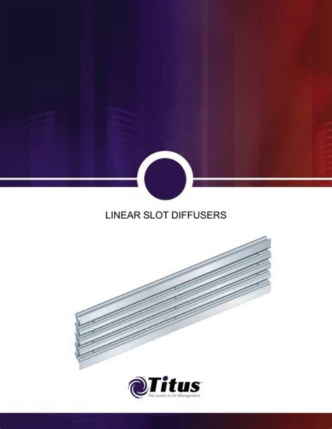 LINEAR SLOT DIFFUSERS - Ruskin Titus Gulf