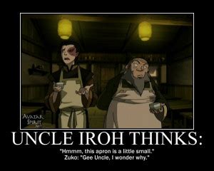 Funny Quotes Uncle Iroh. QuotesGram