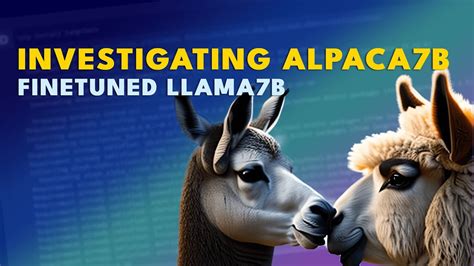 Investigating Alpaca 7B - Finetuned LLaMa LLM - YouTube