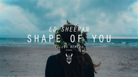 Ed Sheeran - Shape Of You (Ellis Remix) | KuikStar