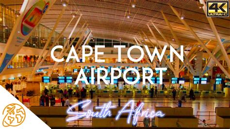 Cape Town International Airport South Africa Tour CPT 4k - YouTube