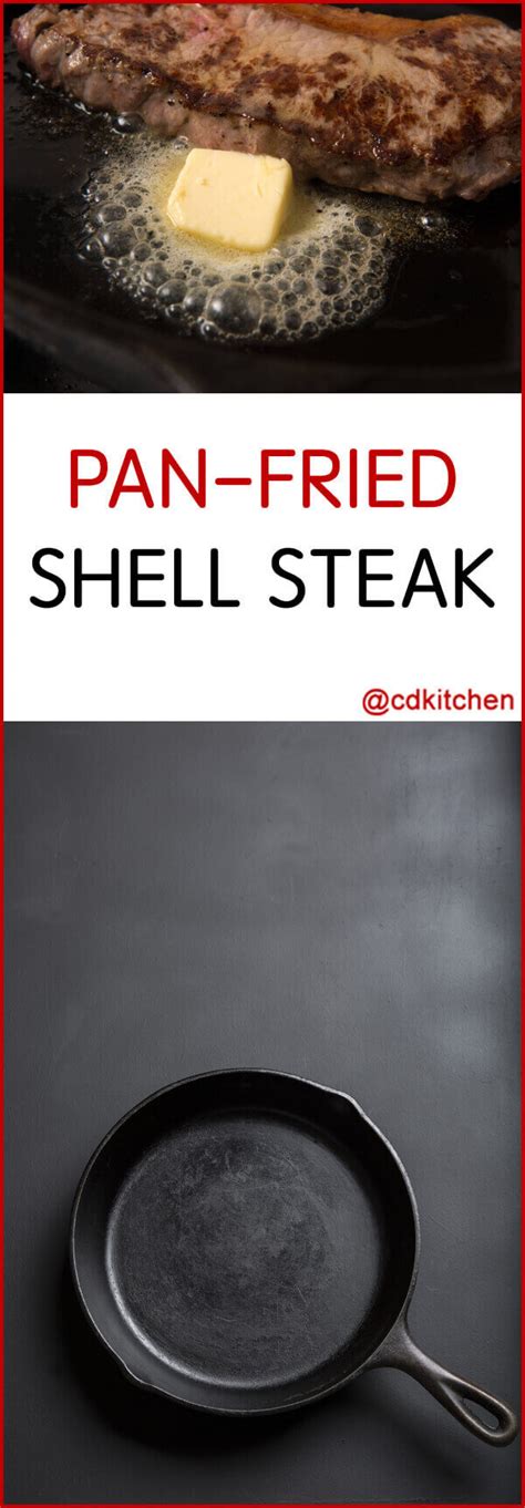 Pan-Fried Shell Steak Recipe | CDKitchen.com