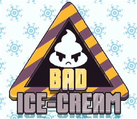 Bad Ice Cream - Play Bad Ice Cream on Friv WTF