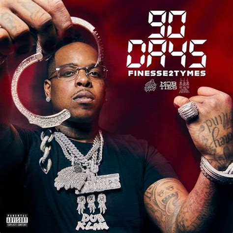 90 Days by Finesse2tymes: Listen on Audiomack