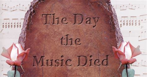 The Day the Music Died