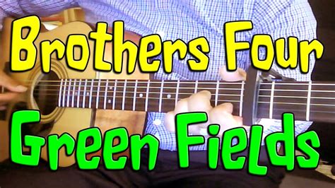 Brothers Four - Green Fields - Acoustic Cover By Ash Almond - YouTube