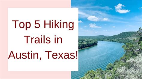 Top 5 hiking trails in austin texas - YouTube