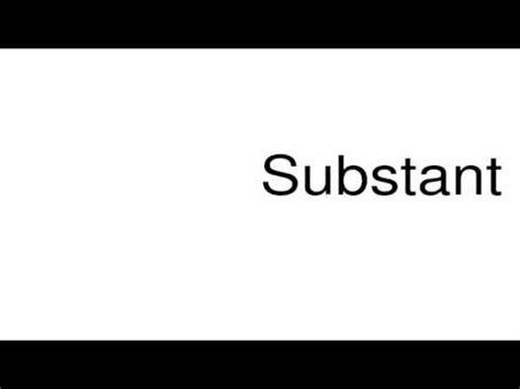 How to pronounce Substant - YouTube