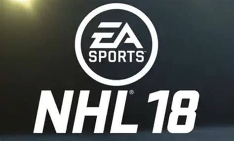 NHL 18 – Teaser Trailer – Game Chronicles