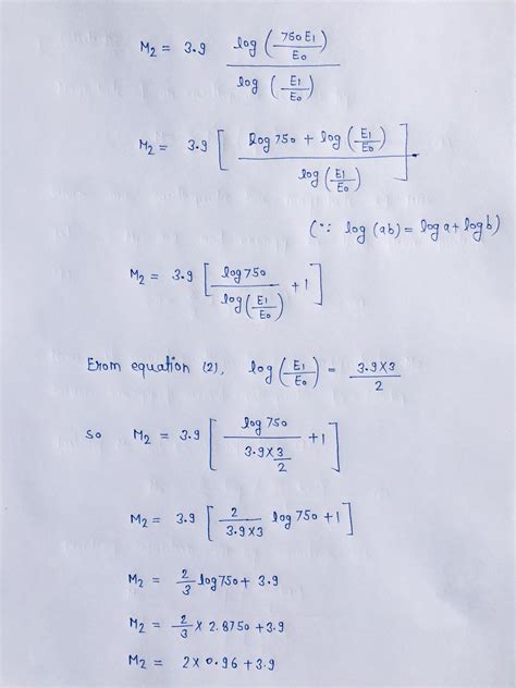 [Solved] A formula for calculating the magnitude of an earthquake is M = 2/3... | Course Hero